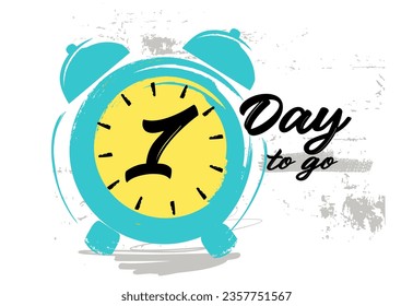 Number days left countdown vector illustration template, The design countdown is only 1 days away, days to go left counting grunge paint, abstract number of days left grunge label