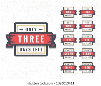 Number of Days Left To Go Badges or Sticker Design