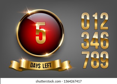 Number of Days Left To Go Luxury Design. Golden numbers inside red glass circle with golden frame and ribbon. Vector Illustration