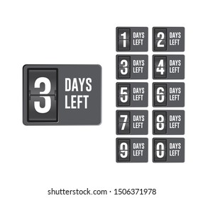 number of days left sign. vector illustration