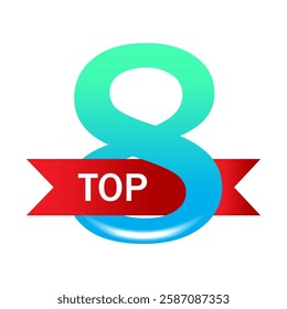 Number eight highlight. Red TOP ribbon. Gradient numeric shape. Vector winner emblem.