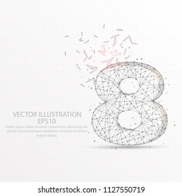 Number eight point, abstract mash line and composition digitally drawn in the form of broken a part triangle shape and scattered dots low poly wire frame on white background.