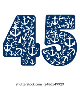 Number Forty Five With Anchor Pattern. Number 45 Isolated On A White Background
