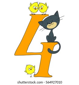 Number four. Cheerful greetings. Figures and animals. Kitten and chickens. Vector isolated on white background. Cartoon doodle.