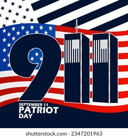 Number with illustration of a tall building on American flag, with bold text on dark blue background to commemorate Patriot Day on September 11