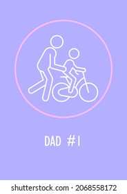 Number one dad postcard with linear glyph icon. Celebrating fathers day. Greeting card with decorative vector design. Simple style poster with creative lineart illustration. Flyer with holiday wish