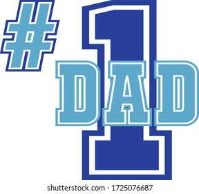 Number one Dad Typography Vector Illustration