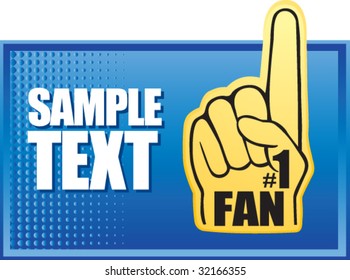 number one fan foam hand on blue halftone banner