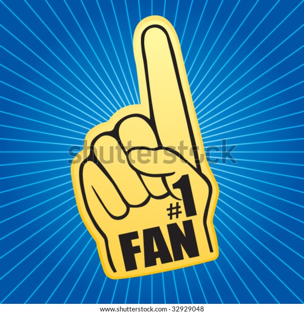 Number One Fan Foam Hand On Stock Vector (Royalty Free) 32929048 ...