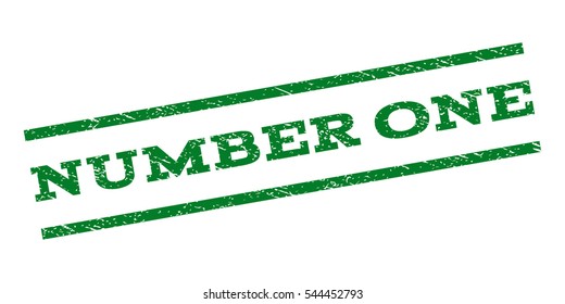 Number One watermark stamp. Text caption between parallel lines with grunge design style. Rubber seal stamp with scratched texture. Vector green color ink imprint on a white background.