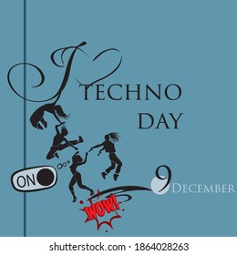 I am number one who loves techno day