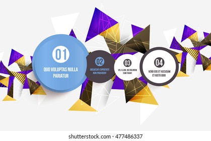 Number options and steps, geometric triangles pattern for business presentations, application cover and web site design. Vector illustration.