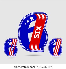 Number six letter and figure the American flag typographic vector design. Vector set of American flag stripes and 100 stars for numbers. Number six.