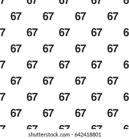 Number Sixty-seven, 67 seamless pattern, isolated on white background. Vector illustration, easy to edit.