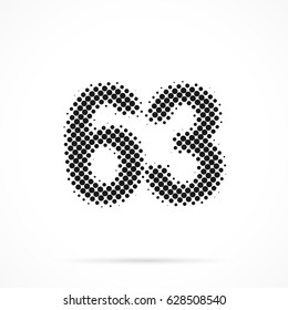 Number Sixty-three, 63 in halftone. Dotted illustration isolated on a white background.
Vector illustration.
