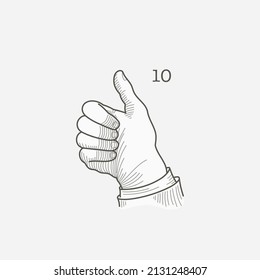 Number Ten Logo In A Deaf-mute Hand Gesture Alphabet. Hand-drawn Engraving Style Vector American Sign Language Illustration.