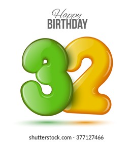 Number thirty two, 32 greeting card, 3d number eighteen. The volume figure 32 years. Positive, colorful, figure. Vector illustration. Inflatable green, yellow. Sample card. celebrating birthday. 
