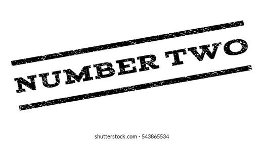 Number Two watermark stamp. Text tag between parallel lines with grunge design style. Rubber seal stamp with dirty texture. Vector black color ink imprint on a white background.