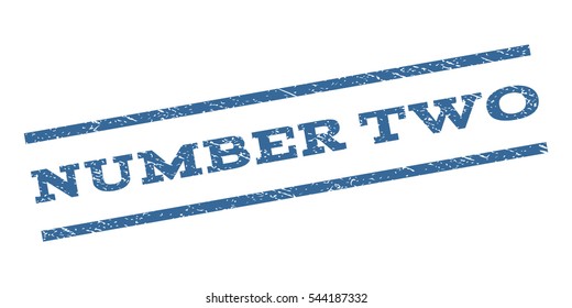 Number Two watermark stamp. Text caption between parallel lines with grunge design style. Rubber seal stamp with dust texture. Vector cobalt blue color ink imprint on a white background.
