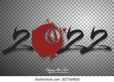 Numbers 2022 and a abstract billiard ball made of blots in grunge style. Design text logo Happy New Year 2022. Template for greeting card, banner, poster. Vector illustration on isolated background