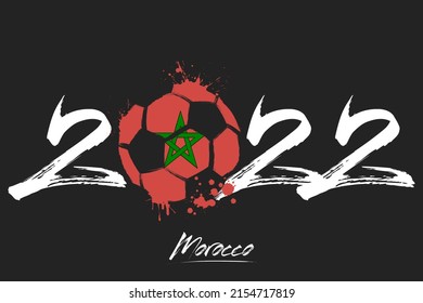 Numbers 2022 and a abstract soccer ball painted in the colors of the Moroccoa flag. 2022 and flag of Morocco in the form of a soccer ball made of blots. Vector illustration on isolated background