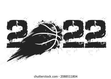 Numbers 2022 and flying abstract basketball ball made from blots with by milky way in grunge style. Happy New Year 2022. Design template for greeting card. Vector illustration on isolated background