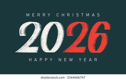 Numbers 2026 drawn with brush. New Year card, calendar, beginning of new 2026 happy year. New Year symbols 2026. Modern typography and white, red colors. Creative number design