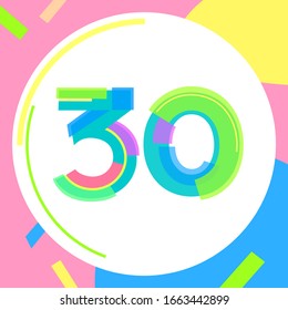 Numbers bright lines and figures funny dynamics_30 anniversary followers. Stylish cheerful figures for the design of posters, booklets, brochures, banners. Infographics advertisement.