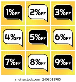 Numbers Discounts Set - Black and White Speech Bubble Label in Square Shaped Image of 1%, 2%, 3%, 4%, 5%, 6%, 7%, 8% and 9% off. Orange and Yellow Background