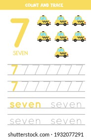 Numbers and letters tracing practice. Writing number 7 and the word seven. Cartoon taxi.
