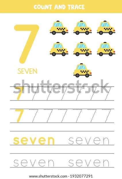 Numbers and letters tracing practice.\
Writing number 7 and the word seven. Cartoon\
taxi.