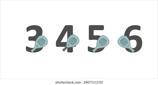 Numbers padel in a set 3 4 5 6 with the racket on the side