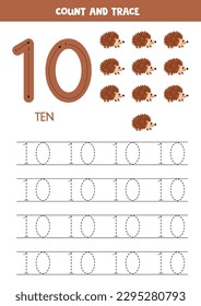 Numbers tracing practice. Writing number ten. Cute hedgehogs.