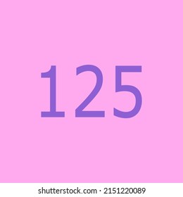 Numbers vector of 125 with pink background. Fit for your type or kids poster for learn numbers.