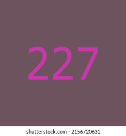 Numbers vector of 227 with brown background. Fit for your type or kids poster for learn numbers.