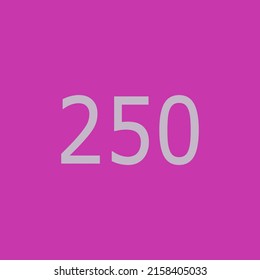 Numbers vector of 250 with purple background. Fit for your type or kids poster for learn numbers.