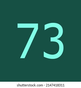 Numbers vector of 73 with dark green background. Fit for your type or kids poster for learn numbers.