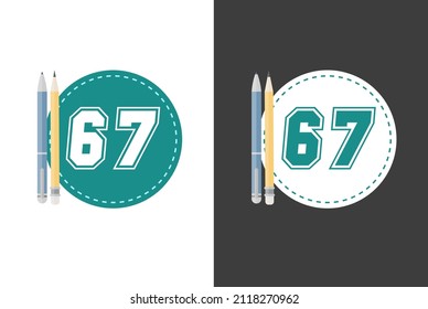 Numeral 67 university style over cyan and white round circle and pencil and pen illustration on the side and light and dark background