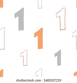 Numeral seamless background with number one. Abstract backdrop with numbers. Math alphabet. School graphic vector seamless pattern. Mathematics font design.