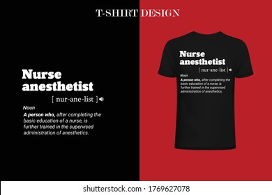 Nurse anesthetist  t-shirt.funny definition t-shirt design.