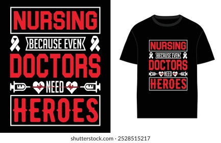 Nurse appreciation t shirt design-trendy Nurse t shirt design medical apparel for nurse