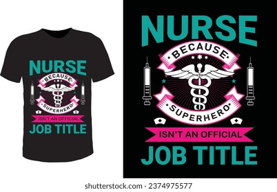 nurse because super hero isn't an official job title
