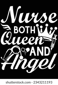 Nurse both queen and angel vector art design, eps file. design file for t-shirt. SVG, EPS cuttable design file