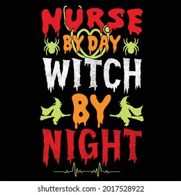 Nurse by day witch by night halloween t shirt design for nurse