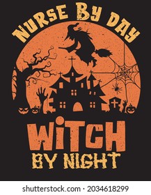 Nurse by day witch by night Halloween t-shirt design for Nurses