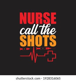 nurse call the shots - vector