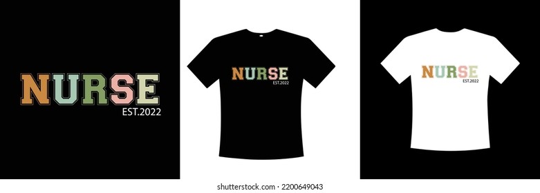 Nurse cool and trendy design for shirt with printable vector file 