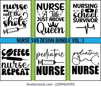 Nurse Design SVG Bundle  Vol 3, nurse svg bundle, nurse T shirt design, nurse cut file,nurse svg,Nurse Quotes SVG, Doctor Svg,Nurse Life Svg,Nurse Sayings,  svg