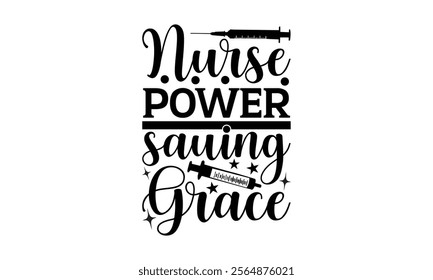 nurse -Designer T-Shirts vector  illustrator eps