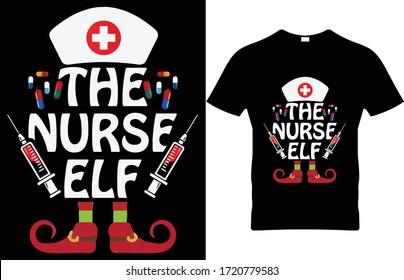 The nurse elf Nurse Vector T-Shirt  Design Template